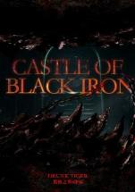Castle Of Black Iron ปราสาทเหล็กดำ